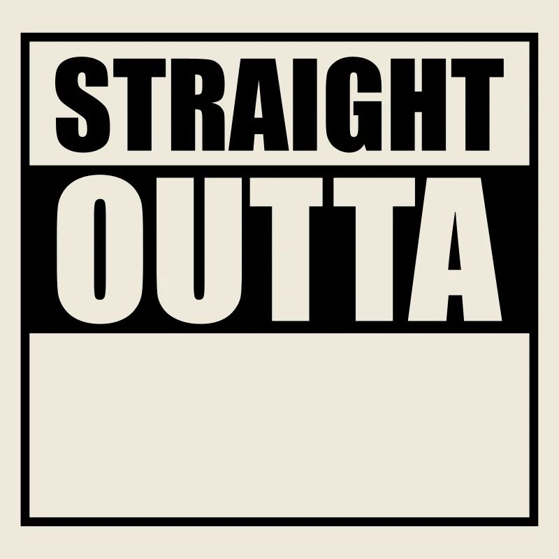 straight outta design
