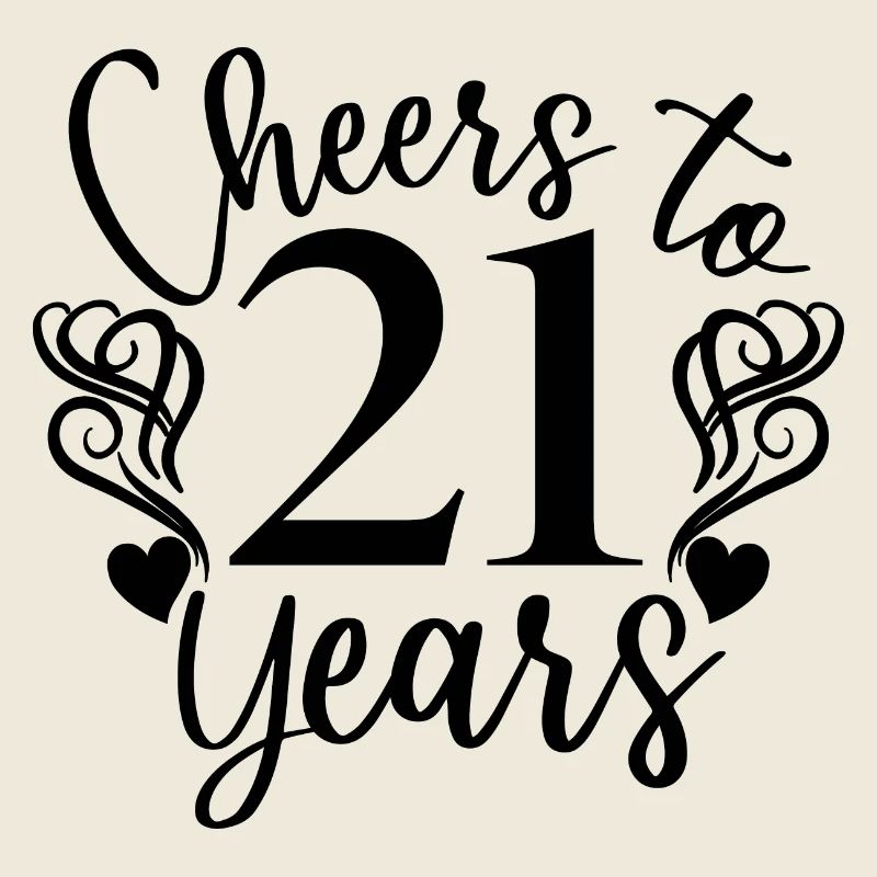 Vive le 21e anniversaire de 21 ans