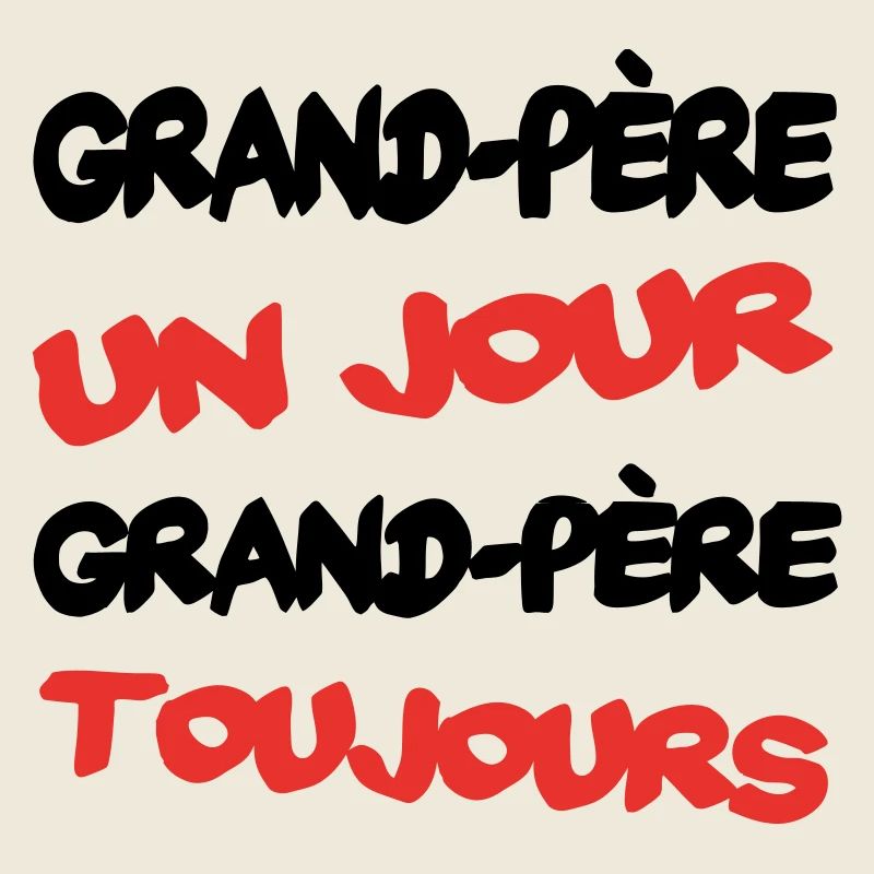 Grand père un jour...