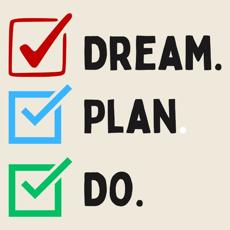 Dream Plan Do Checklist Design Black White