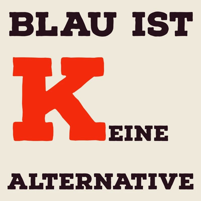 Blau ist keine Alternative