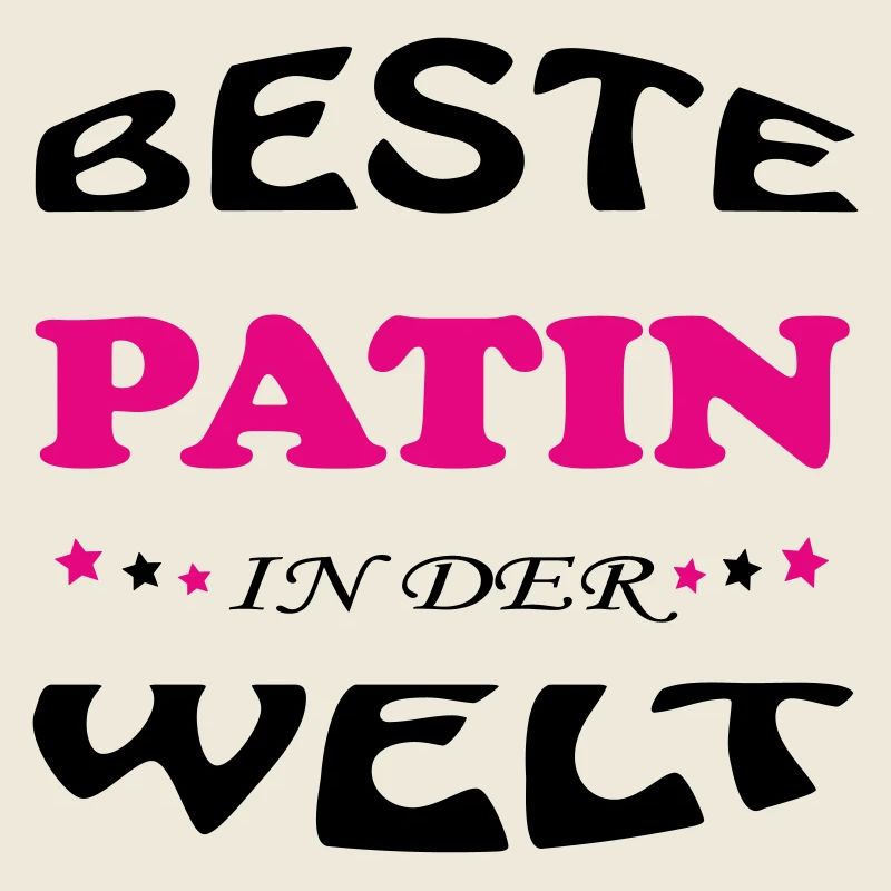 BESTE PATIN GODMOTHER IN DER WELT