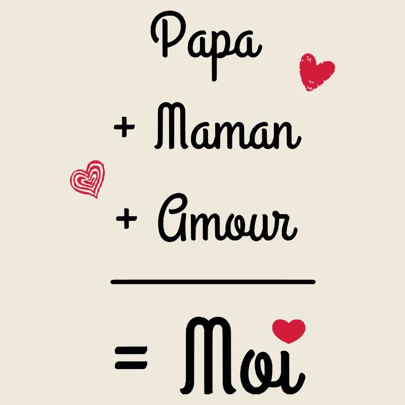 Papa + Maman + Amour