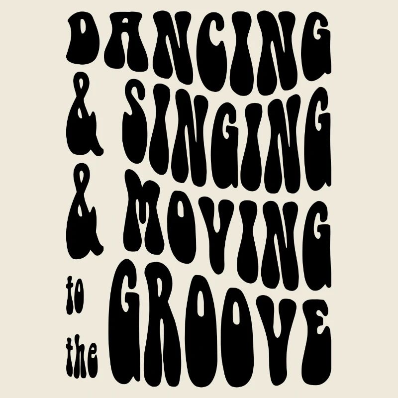 Dancing Singing Moving Grooving - DJing - Black