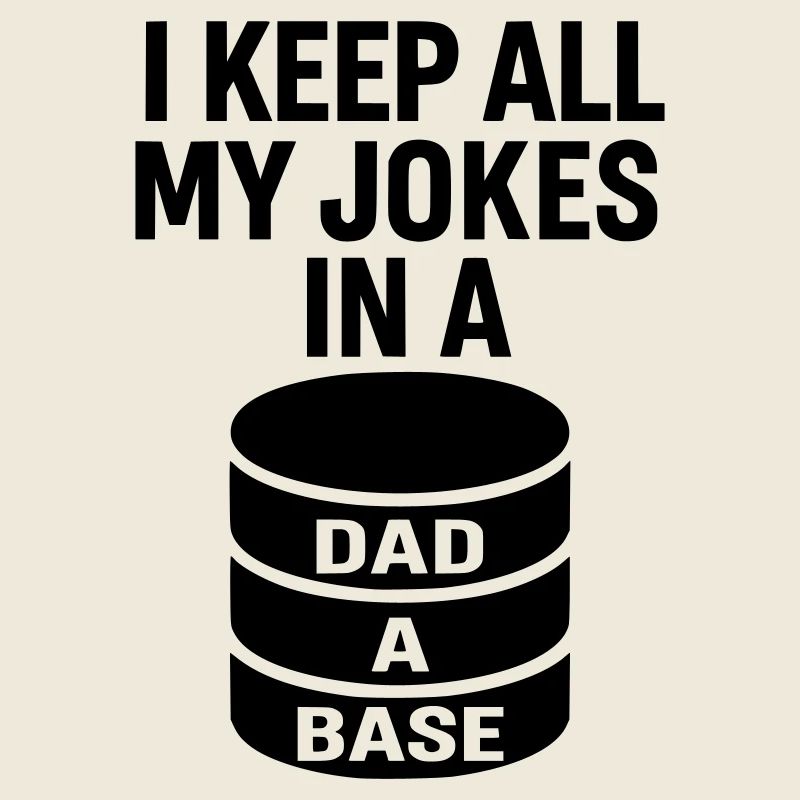 Dad-A-Base - Conception de blagues de papa pour les papas nerds