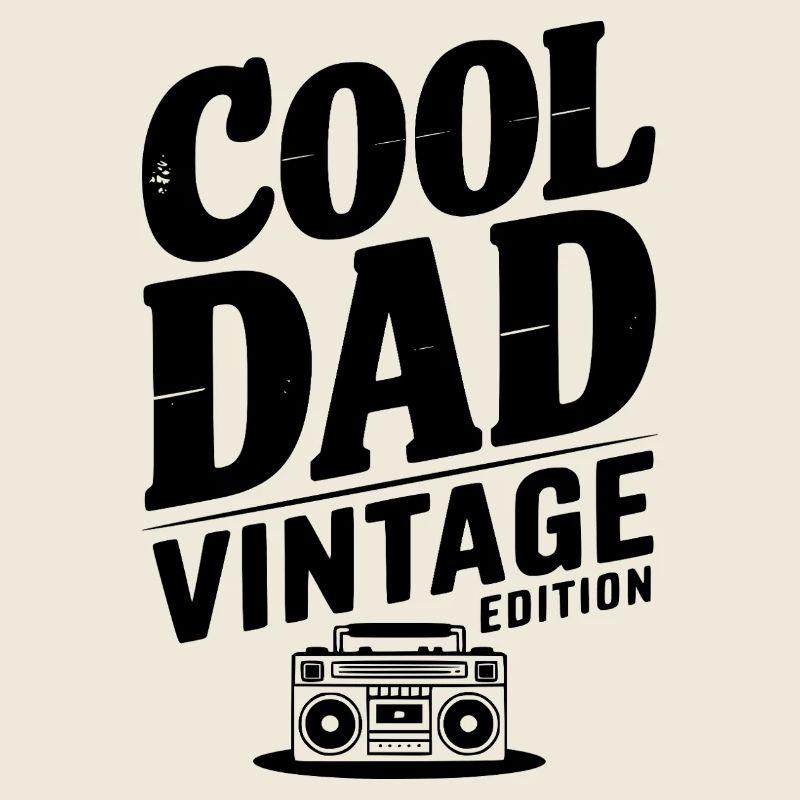 Cool Dad Édition Vintage