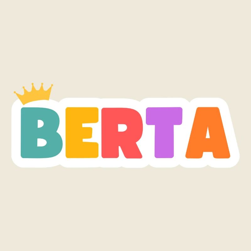 Berta! Customizable