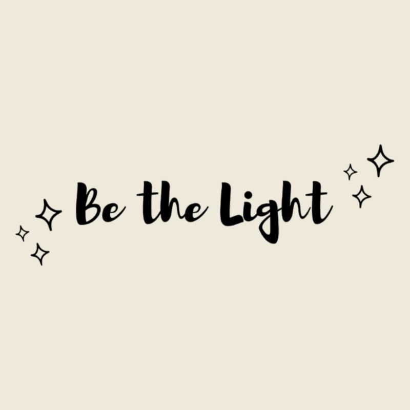 Be the Light