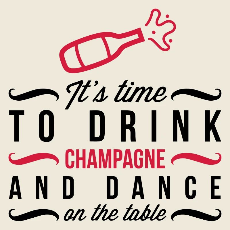 It s time, that we drinking !