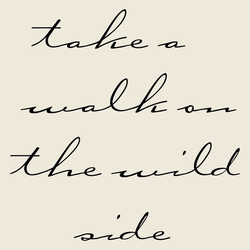 walk on the wild side