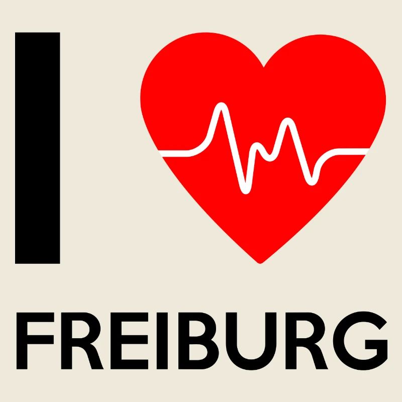 I Love Freiburg - Ich liebe Freiburg