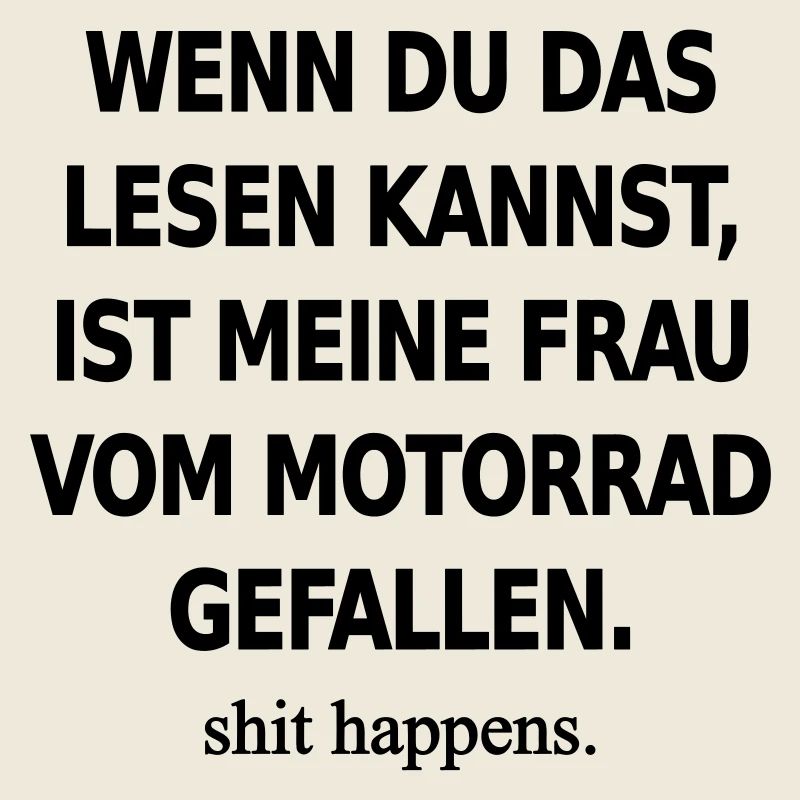 Lustiger Biker Spruch - Wenn du das lesen kannst