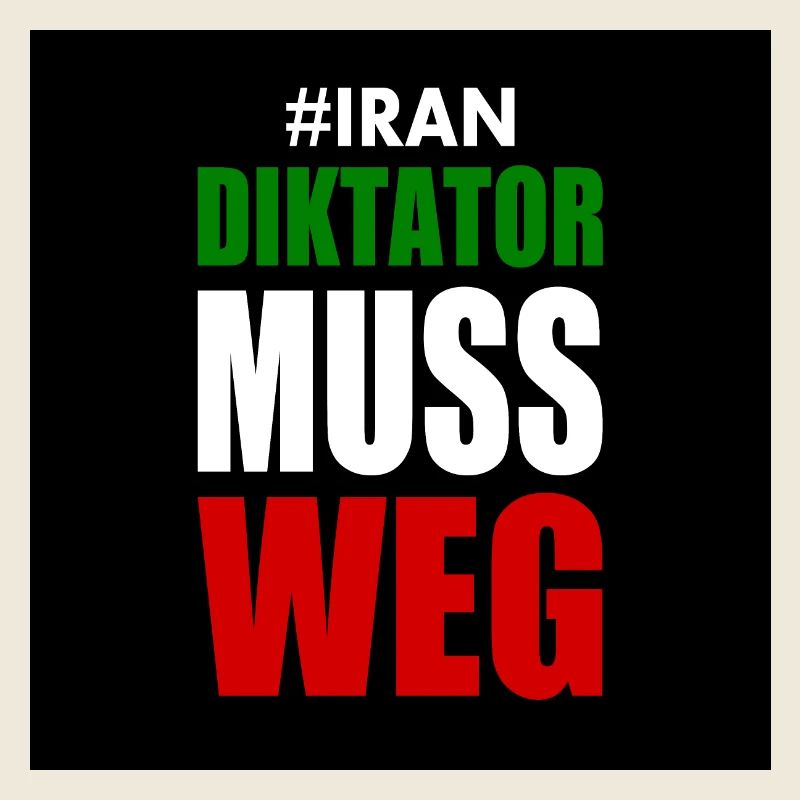 Iran diktator muss weg