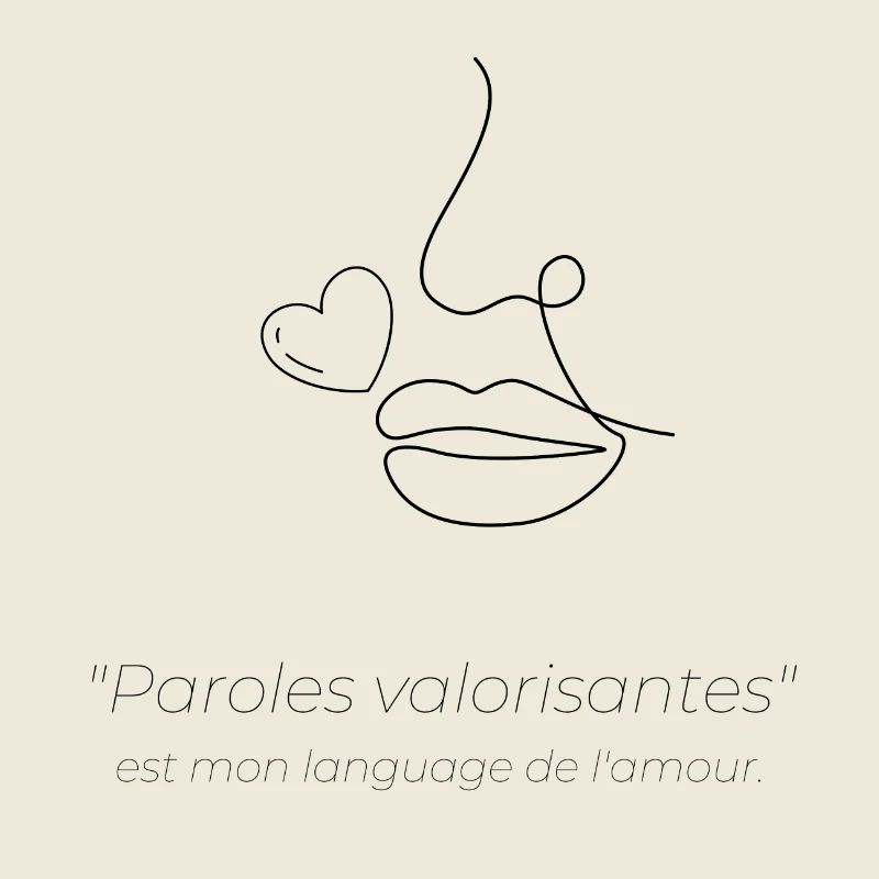 Paroles valorisantes Language de l amour