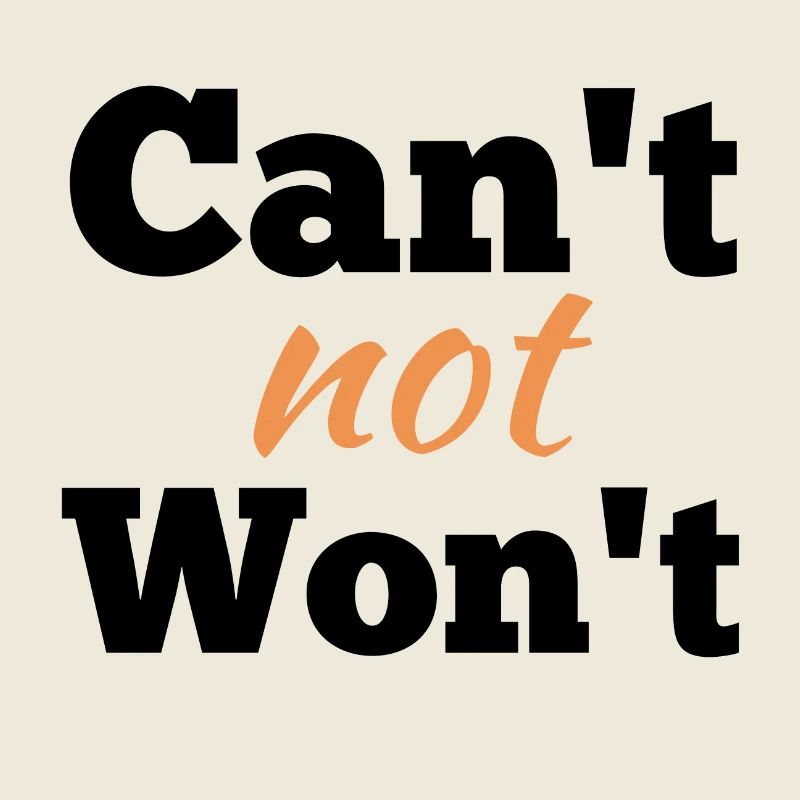 Je ne peux pas ne pas ne pas