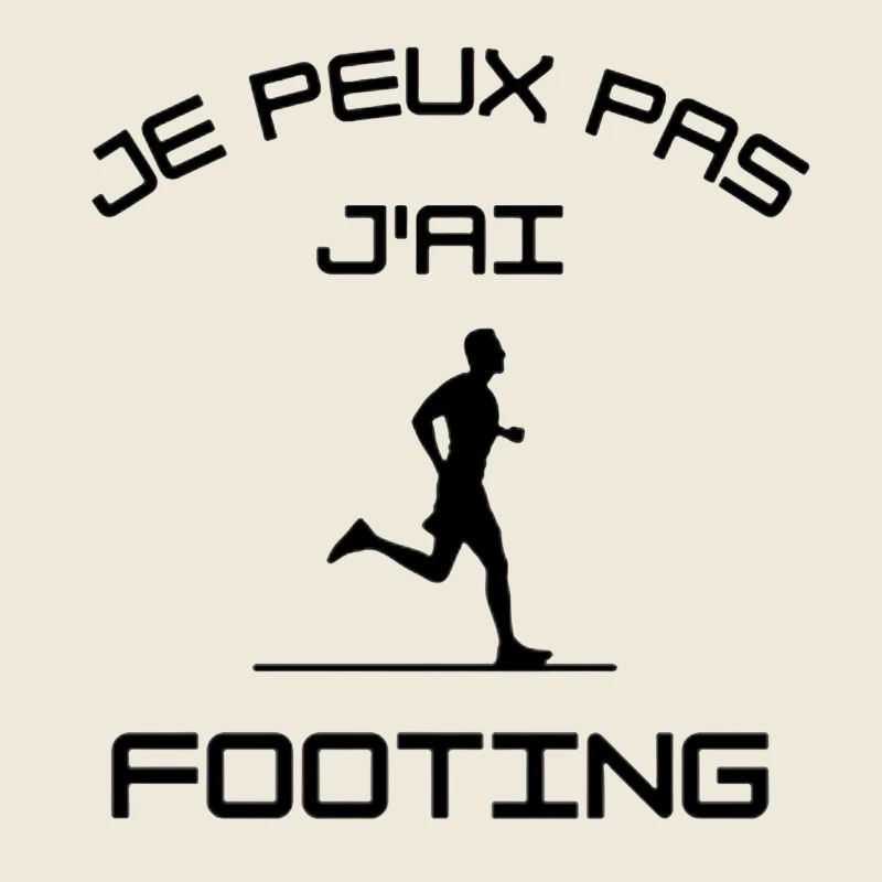 J'peux pas j'ai footing