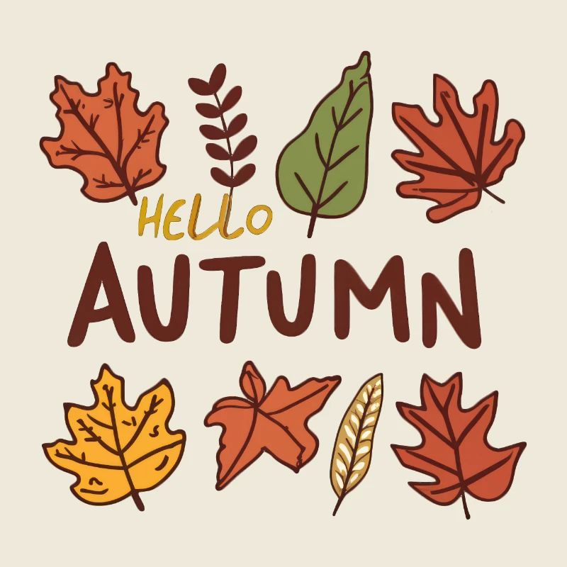 Hello Autumn Autumn Leaves