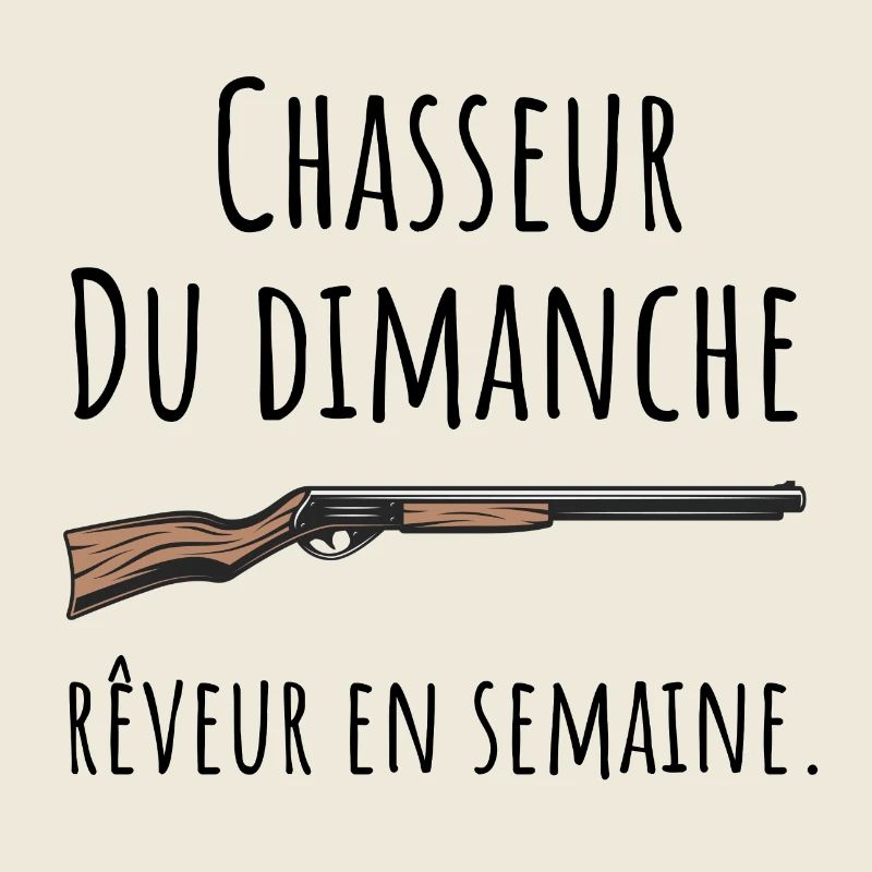 Chasseur du dimanche rêveur en semaine