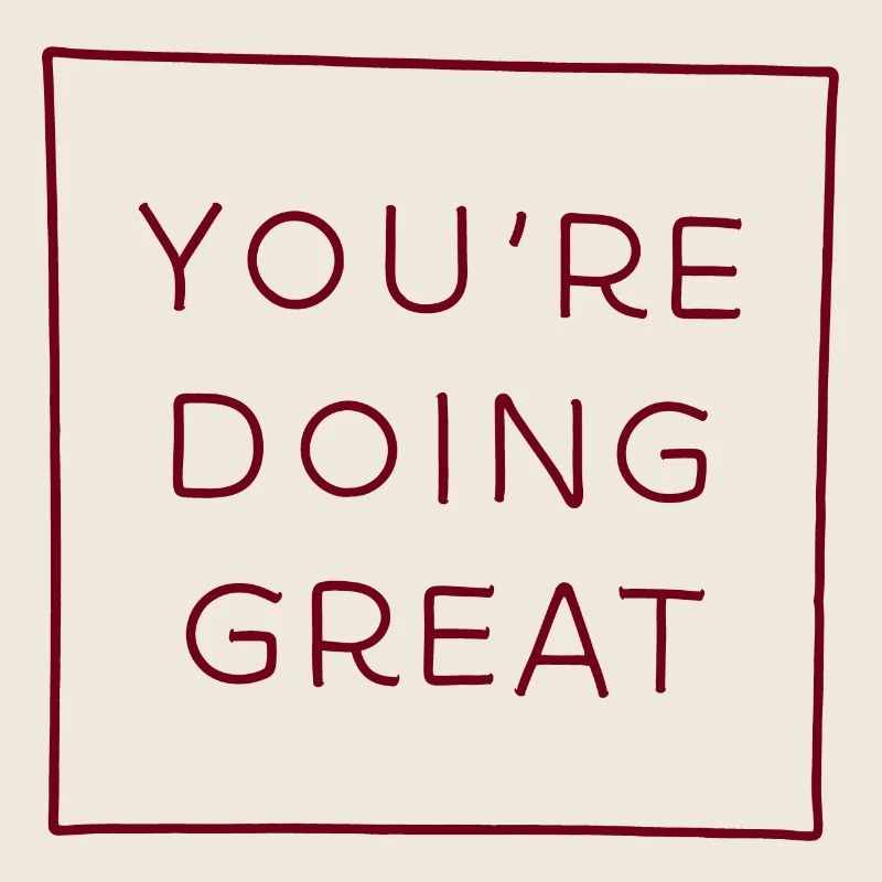 Du machst das großartig