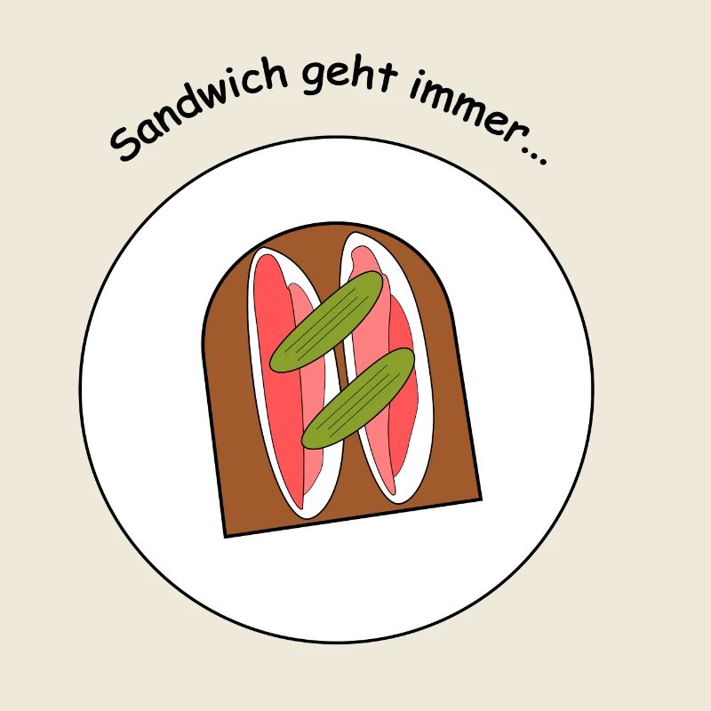 Sandwich geht immer
