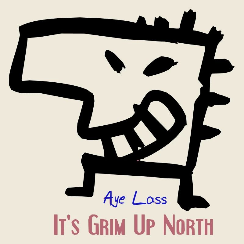 Grim up north