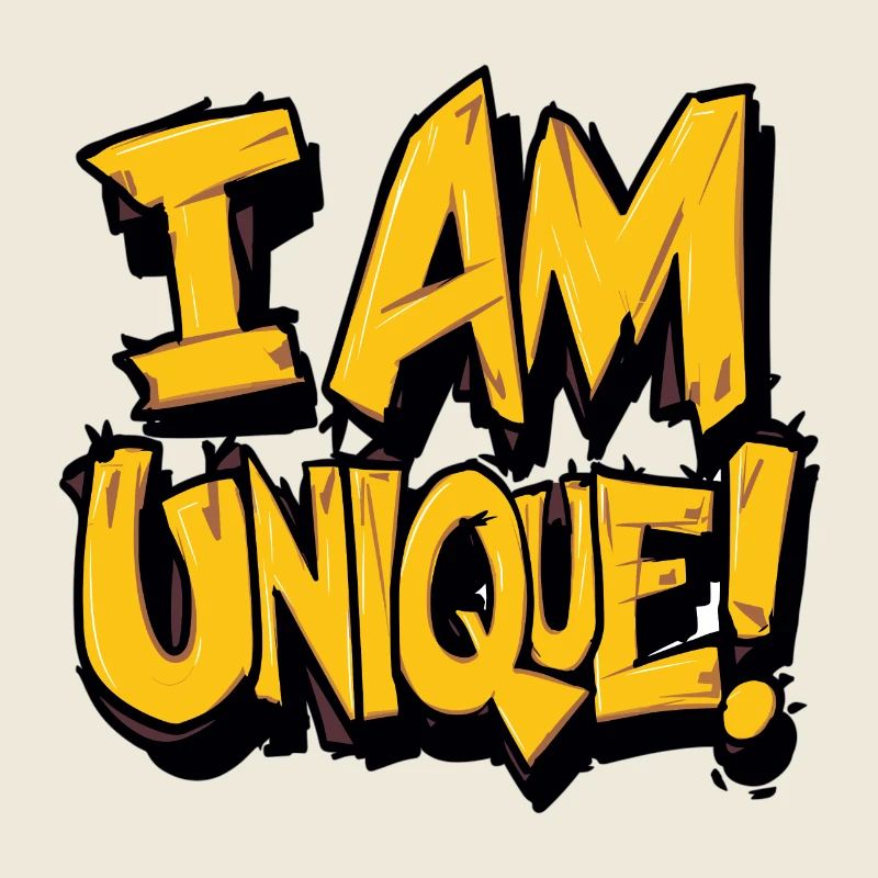 I am unique, think, positive, self-confident