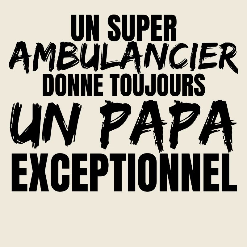 SUPER PAPA AMBULANCIER