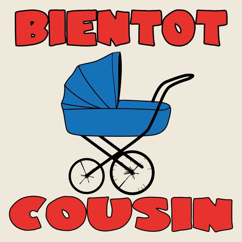 BIENTOT COUSIN