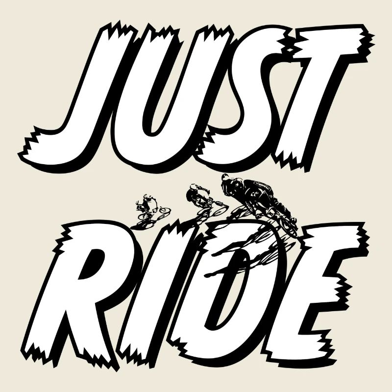 JUST RIDE bmx