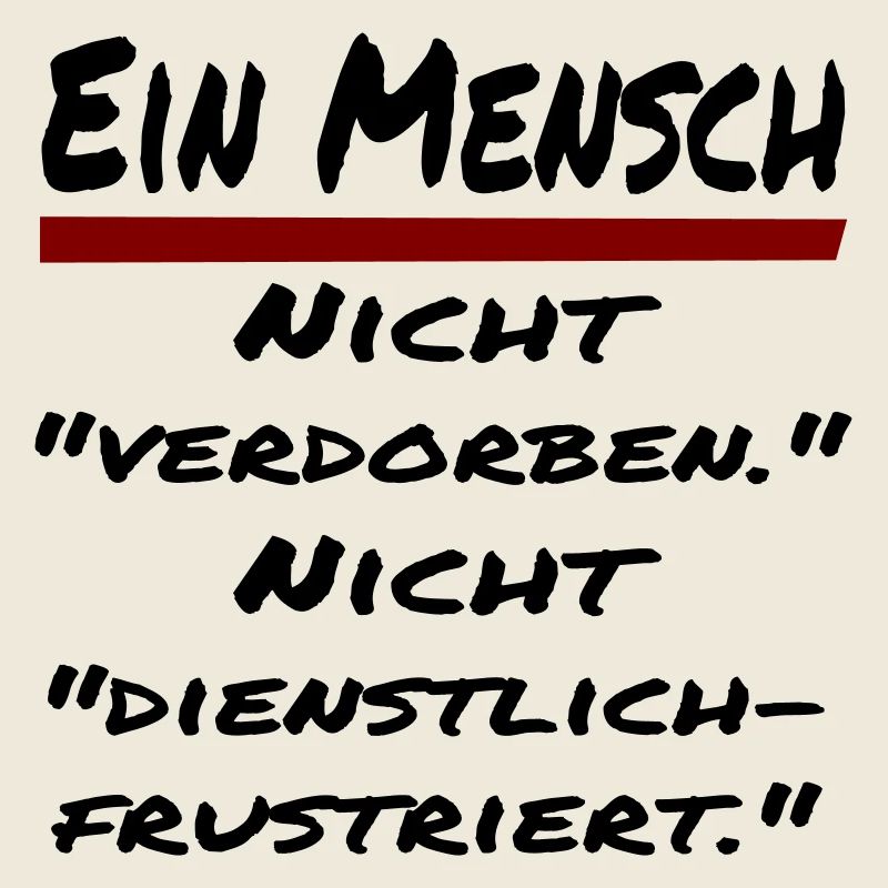 nicht verdorben