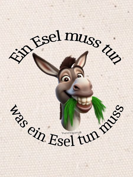 Nimmersatt Esel