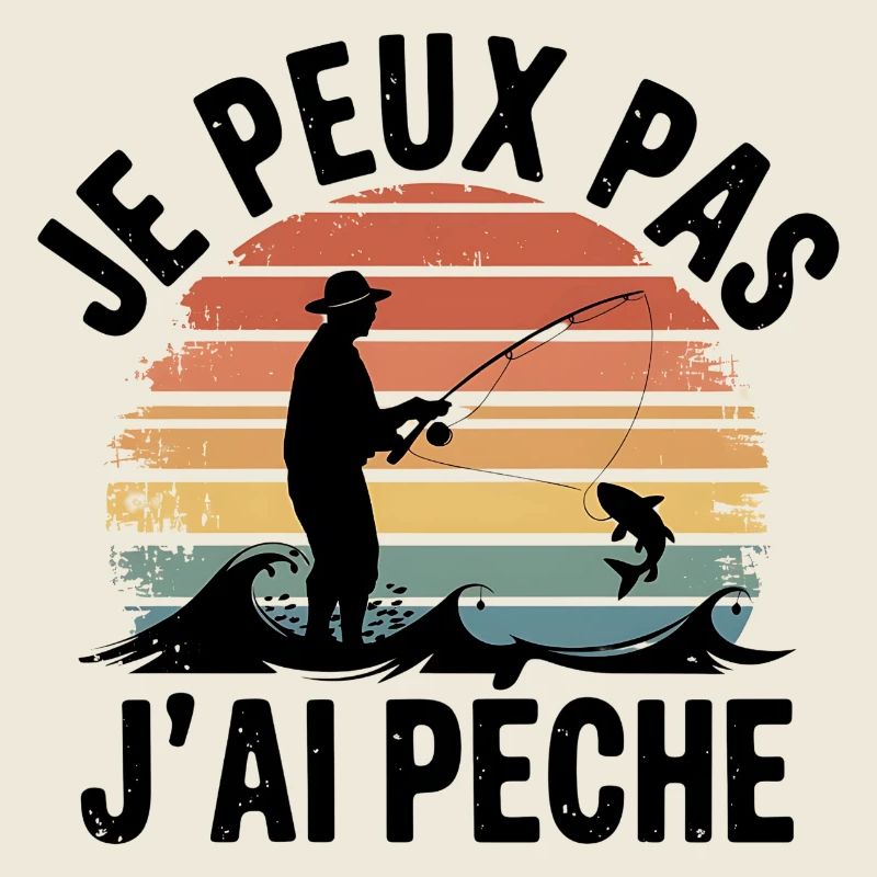 Je peux pas j'ai Pêche