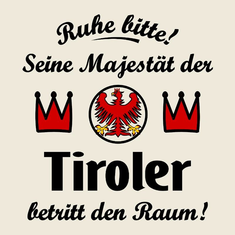 His Majesty from Tyrol