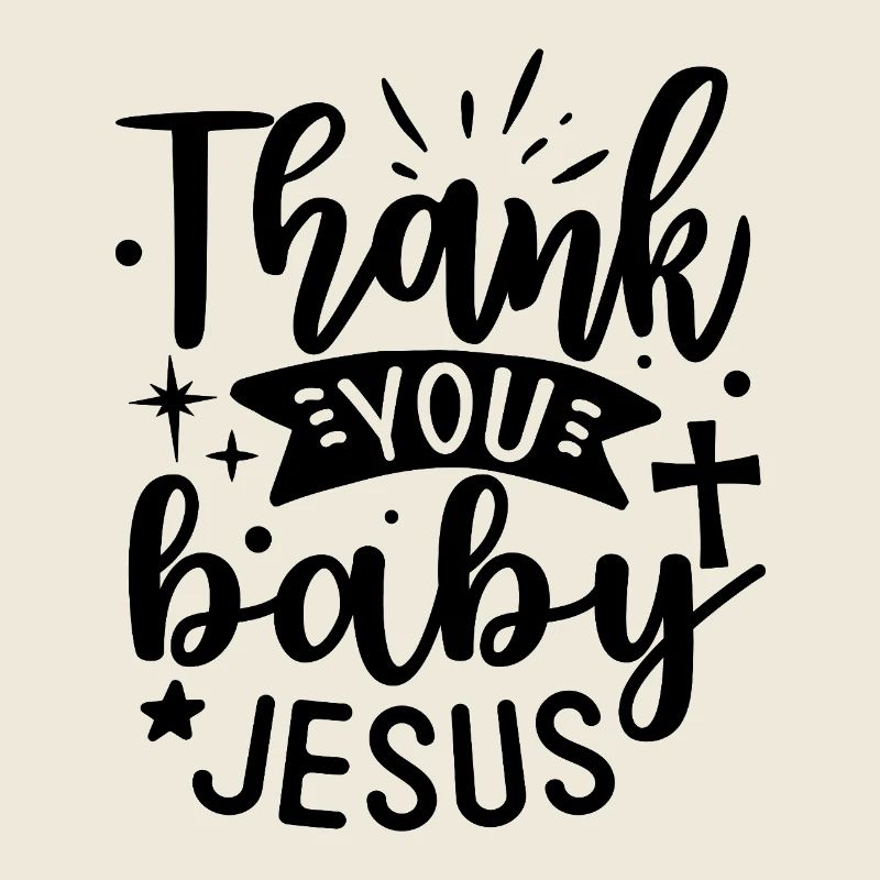 Merci bébé Jésus