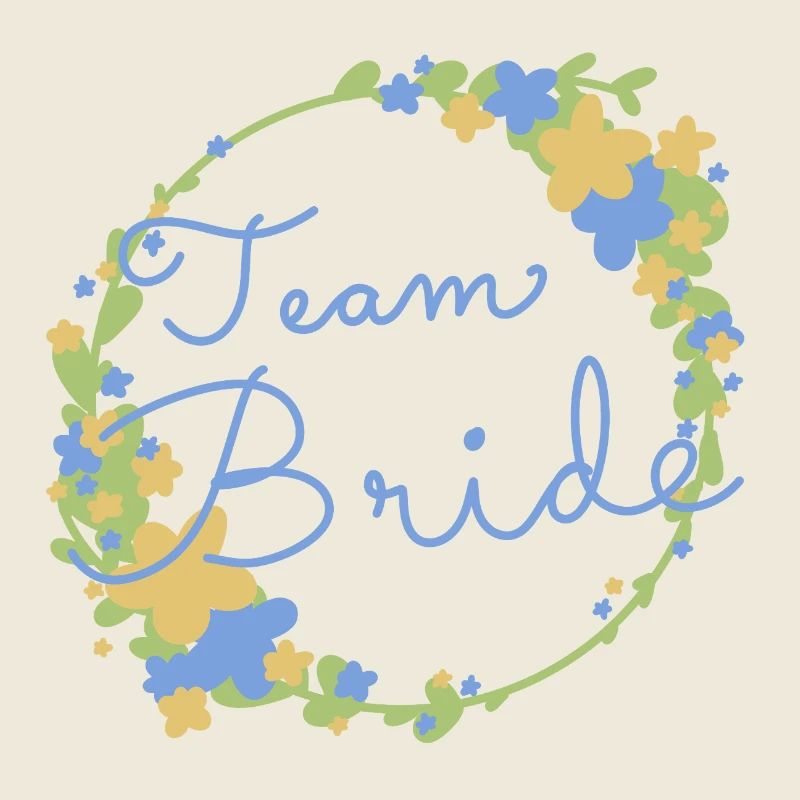 Team Bride /Team Braut