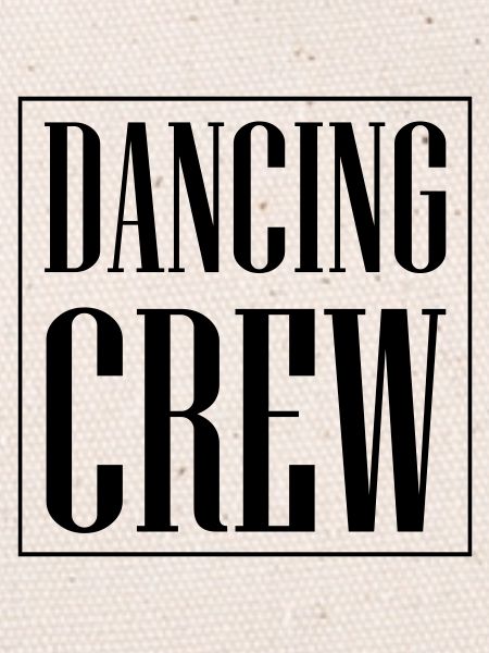 Dancing Crew