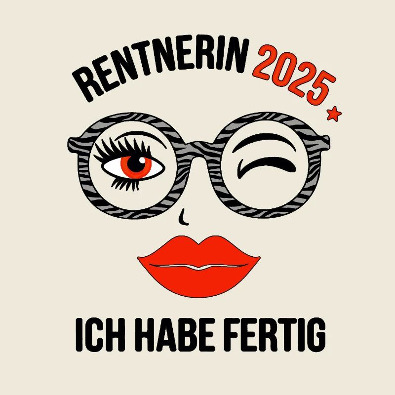 Offiziell Rentnerin 2025 – Ich habe fertig!