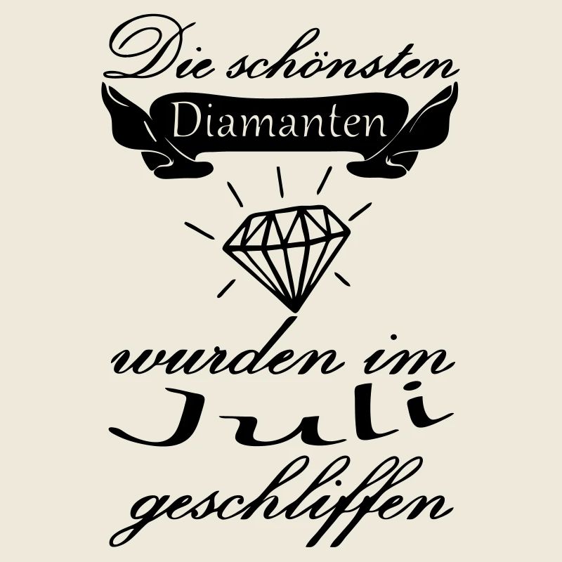Juli Diamanten Geburtstag Geschenk Spruch