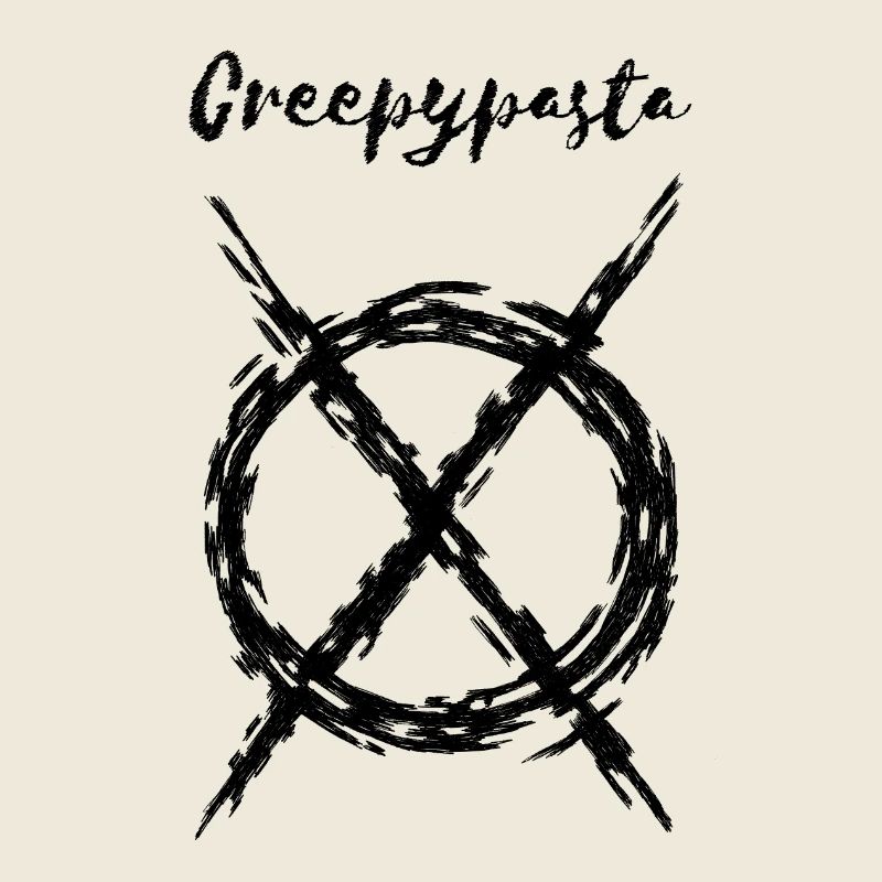 CREEPYPASTA