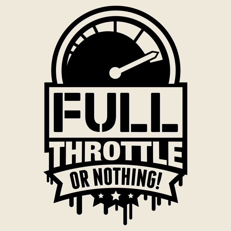 full_throttle_or_nothing_du1