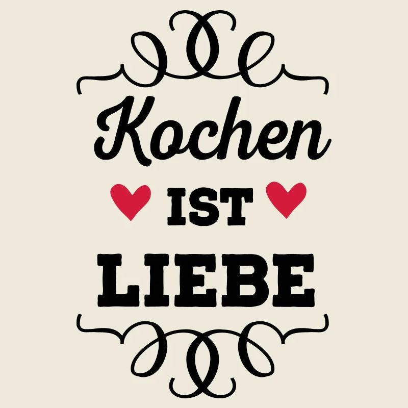 Kochen ist Liebe