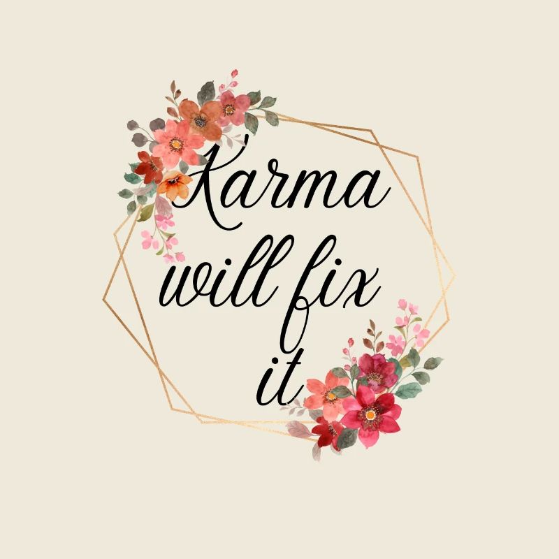 Buddhism Meditation Karma Will Fix It Gift