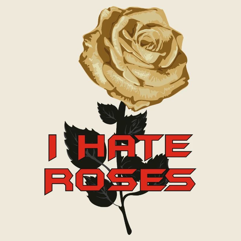 The Hate Roses