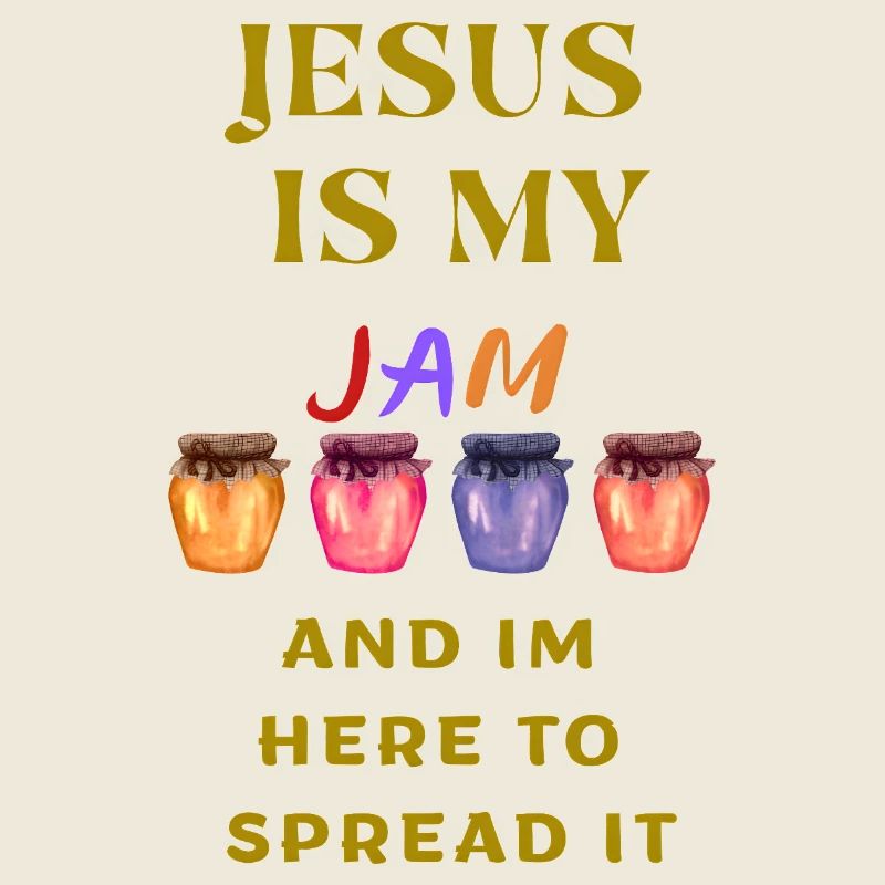 Jesus is my jam and im here to spread it
