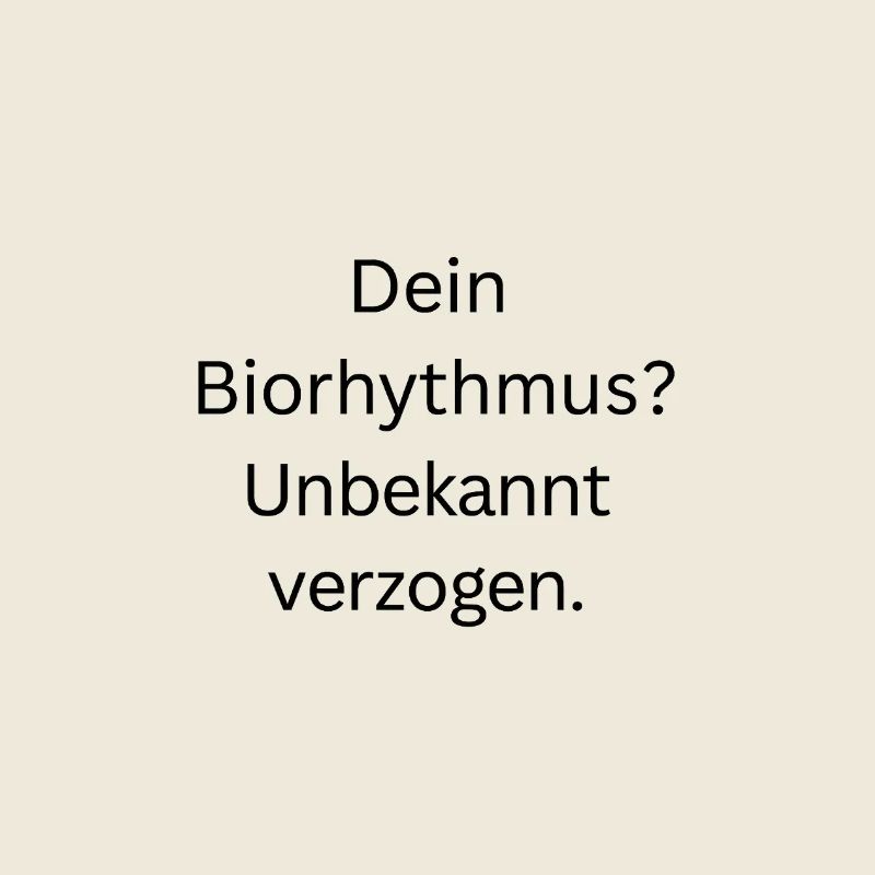 Biorthythmus