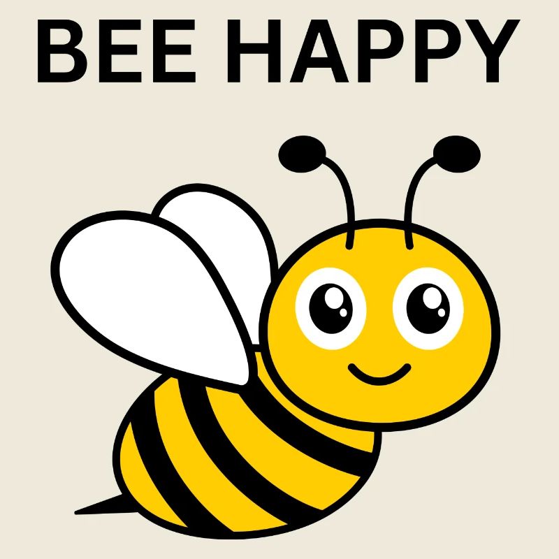 BEE HAPPY