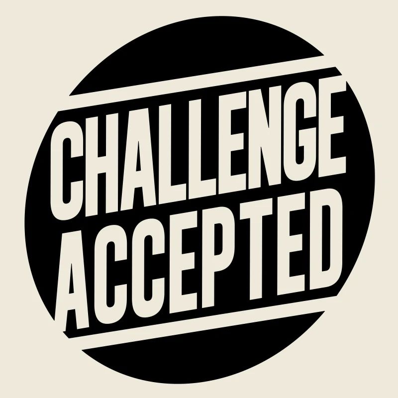 Challenge Accepted