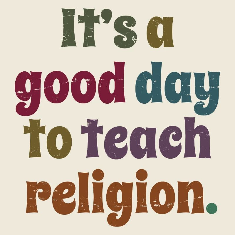 C’est une bonne journée pour enseigner le don du professeur de religion
