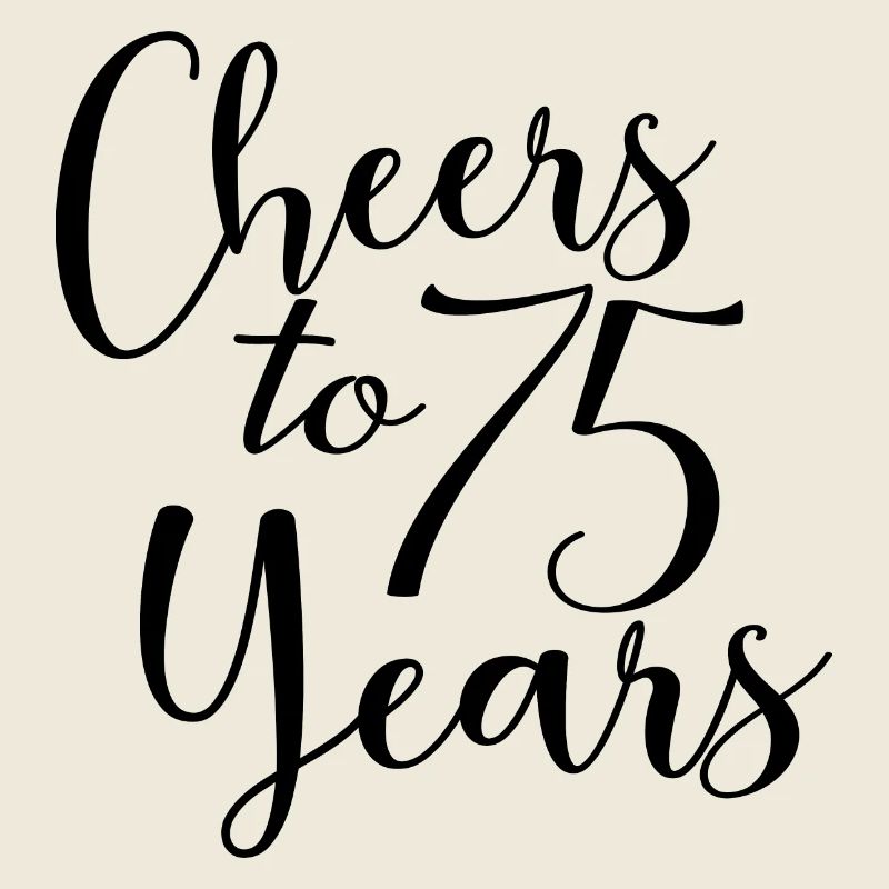 Vive les 75 ans du 75e anniversaire