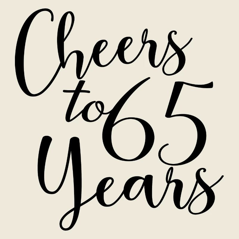 Vive 65 ans 65e anniversaire
